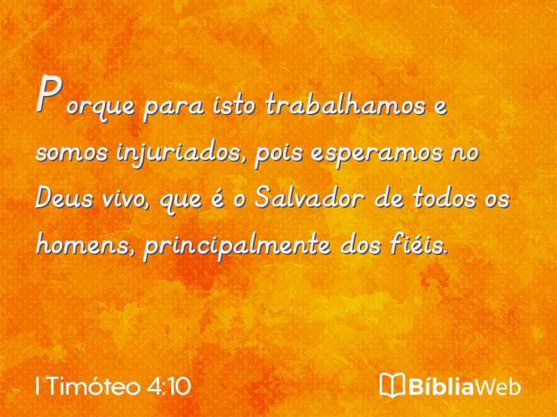 I Timóteo 4:10 em imagem para compartilhar