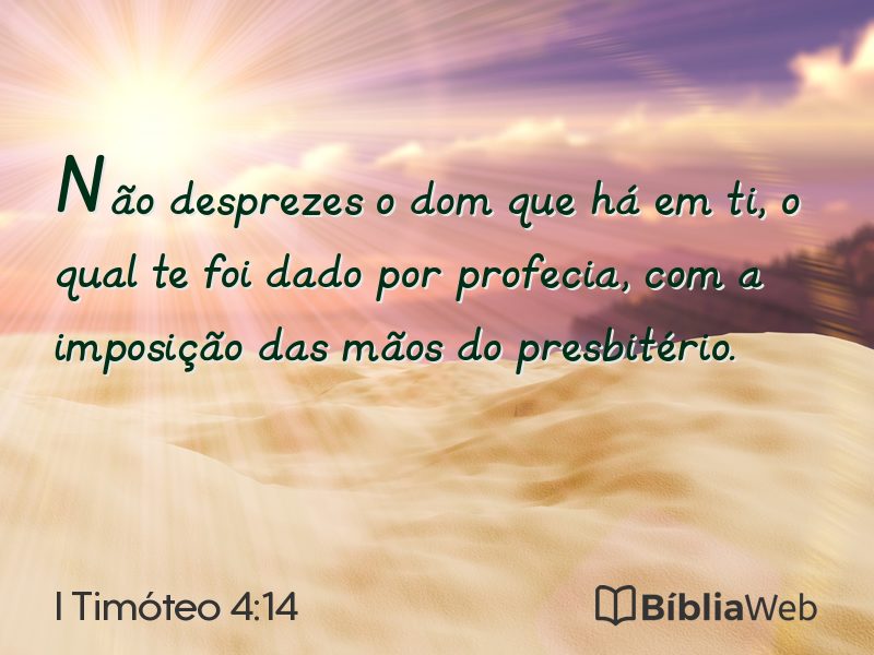 I Timóteo 4:14 em imagem para compartilhar