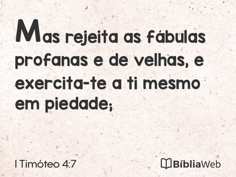 I Timóteo 4:7 em imagem para compartilhar