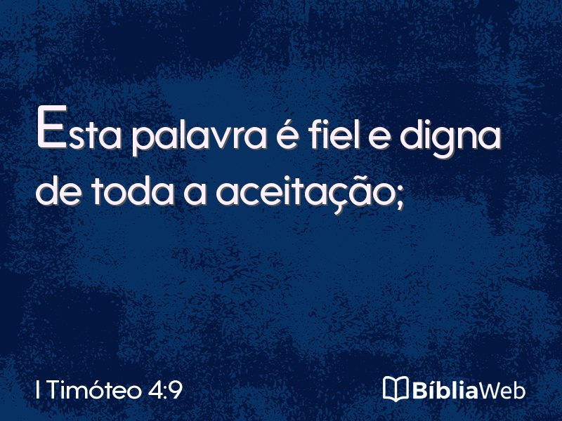 I Timóteo 4:9 em imagem para compartilhar