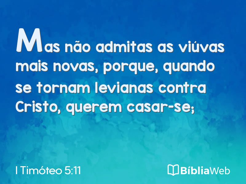 I Timóteo 5:11 em imagem para compartilhar