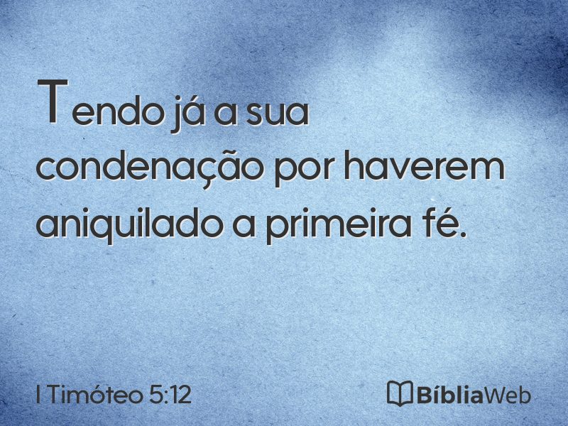 I Timóteo 5:12 em imagem para compartilhar