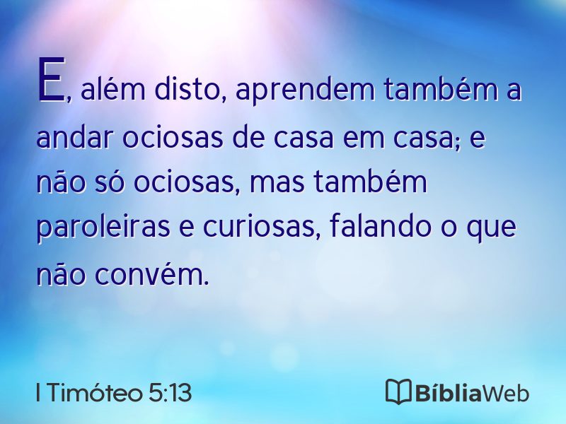 I Timóteo 5:13 em imagem para compartilhar