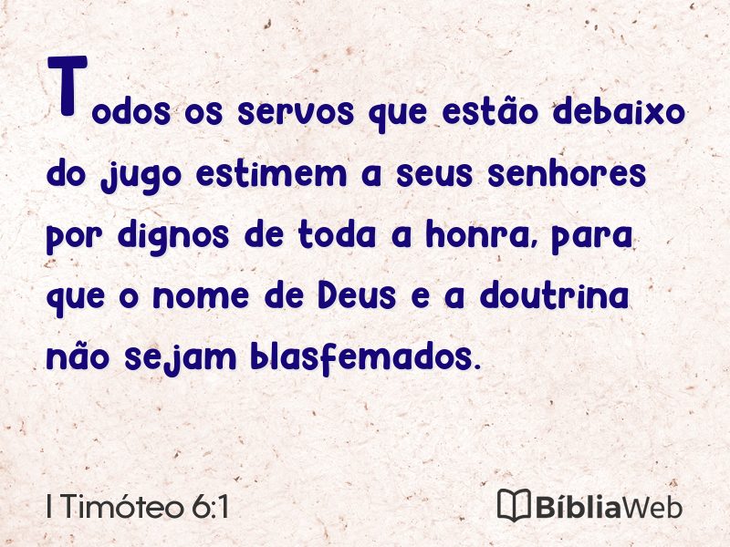 I Timóteo 6:1 em imagem para compartilhar
