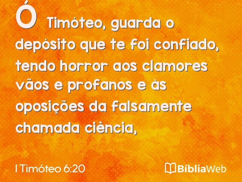 I Timóteo 6:20 em imagem para compartilhar