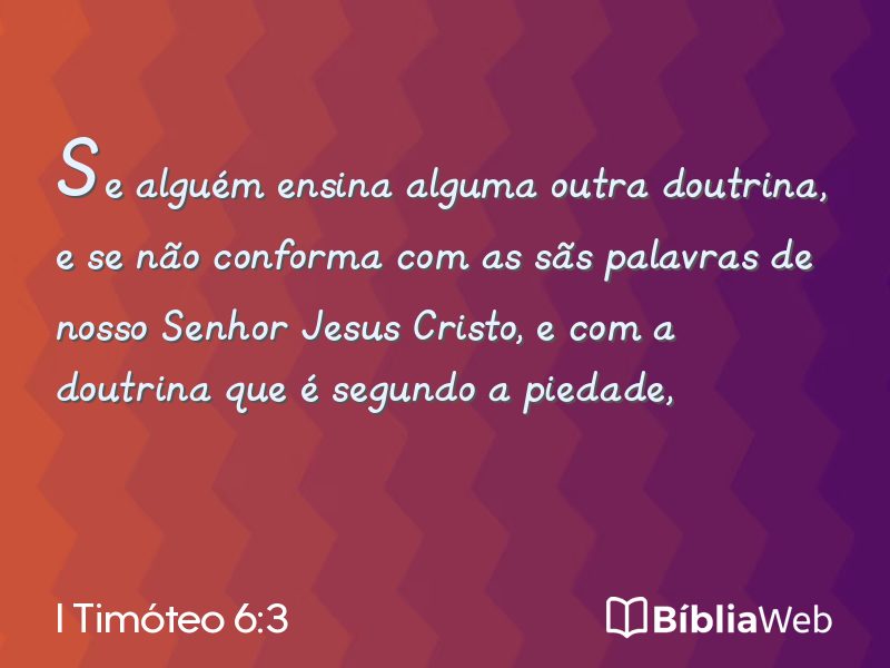 I Timóteo 6:3 em imagem para compartilhar