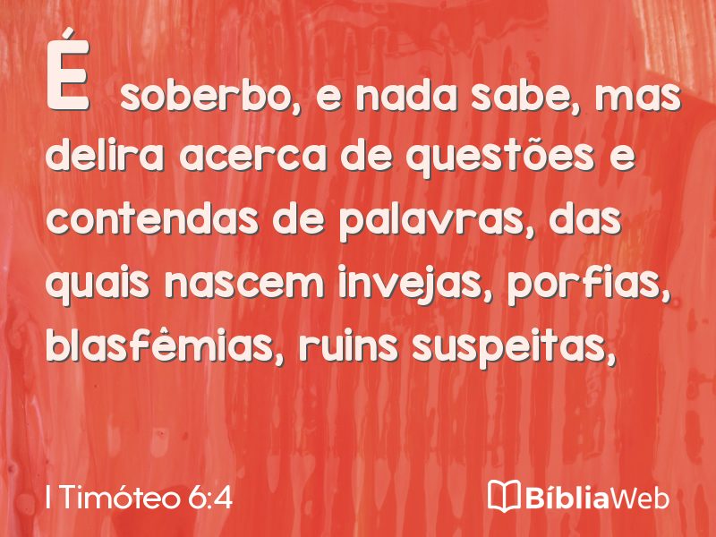 I Timóteo 6:4 em imagem para compartilhar