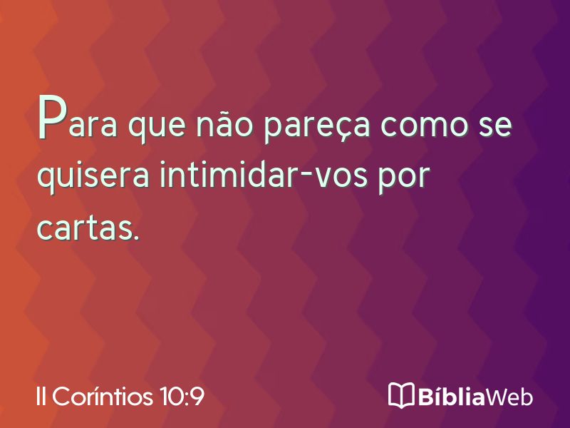 II Coríntios 10:9 em imagem para compartilhar