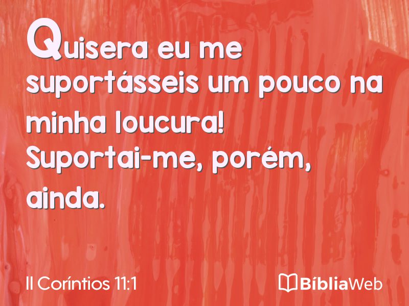 II Coríntios 11:1 em imagem para compartilhar