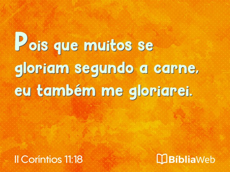 II Coríntios 11:18 em imagem para compartilhar