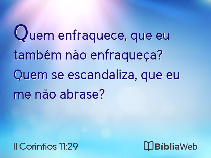 II Coríntios 11:29 em imagem para compartilhar