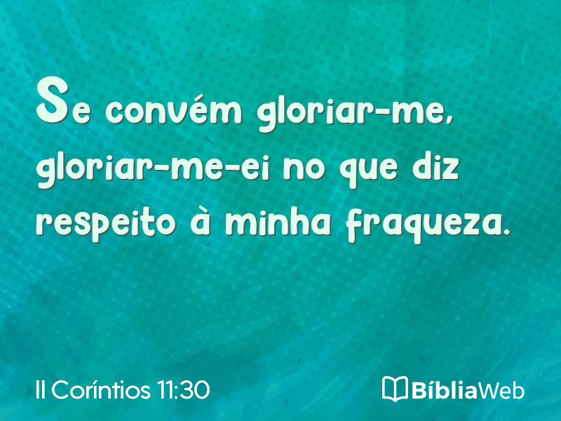 II Coríntios 11:30 em imagem para compartilhar