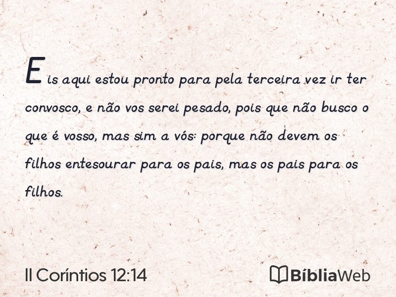 II Coríntios 12:14 em imagem para compartilhar