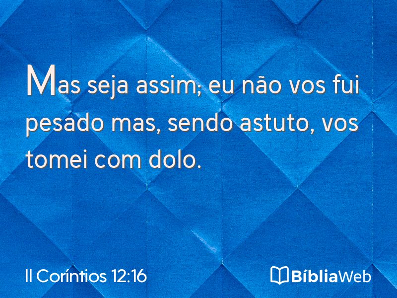 II Coríntios 12:16 em imagem para compartilhar