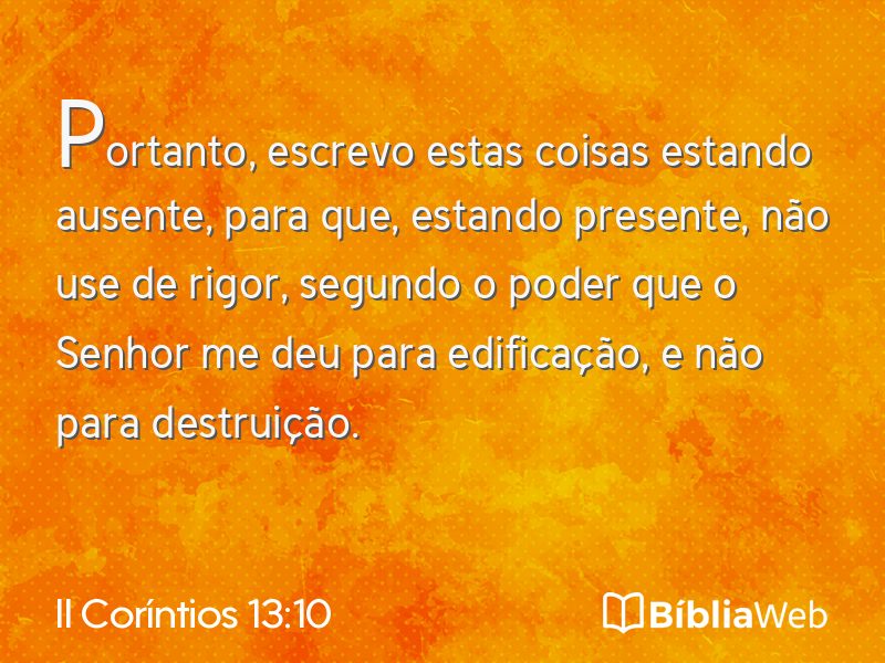 II Coríntios 13:10 em imagem para compartilhar
