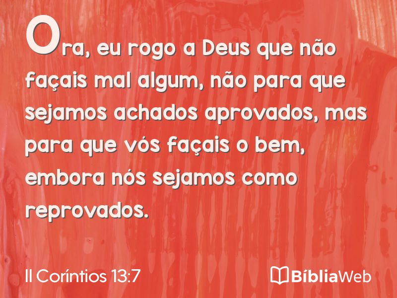 II Coríntios 13:7 em imagem para compartilhar