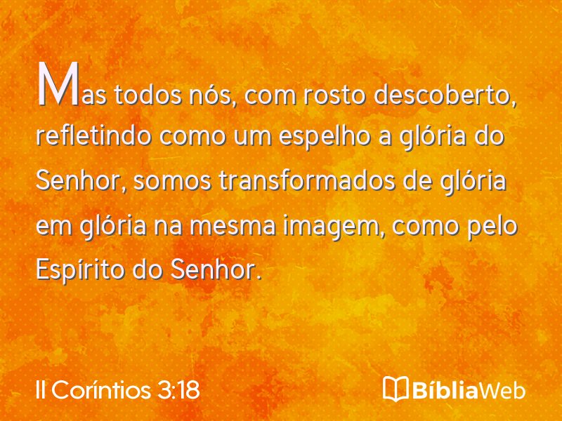 II Coríntios 3:18 em imagem para compartilhar