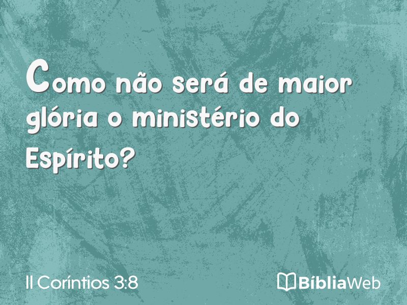 II Coríntios 3:8 em imagem para compartilhar
