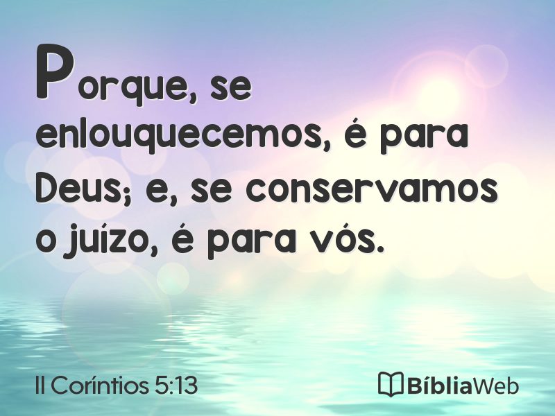 II Coríntios 5:13 em imagem para compartilhar