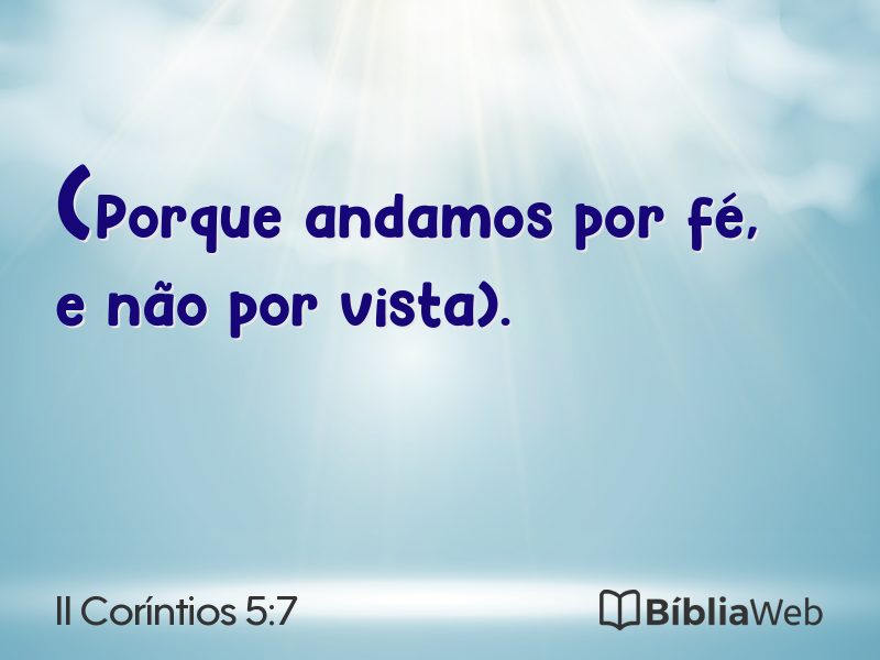 II Coríntios 5:7 em imagem para compartilhar