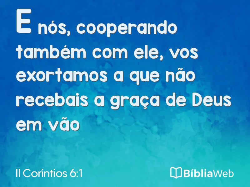 II Coríntios 6:1 em imagem para compartilhar