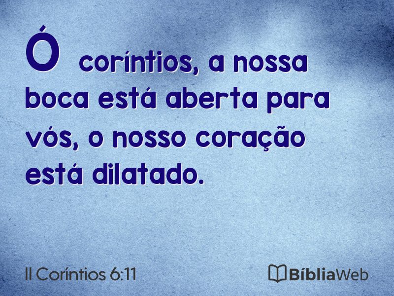 II Coríntios 6:11 em imagem para compartilhar