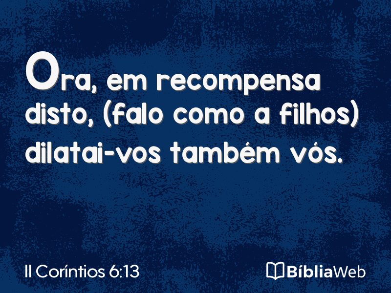 II Coríntios 6:13 em imagem para compartilhar