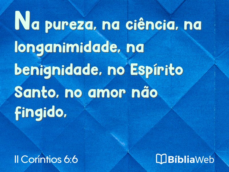 II Coríntios 6:6 em imagem para compartilhar