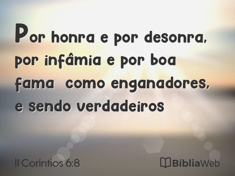 II Coríntios 6:8 em imagem para compartilhar