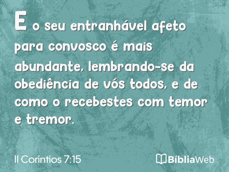 II Coríntios 7:15 em imagem para compartilhar