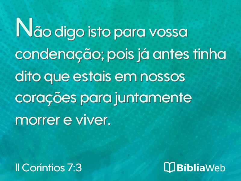 II Coríntios 7:3 em imagem para compartilhar