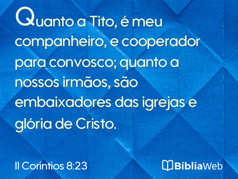 II Coríntios 8:23 em imagem para compartilhar