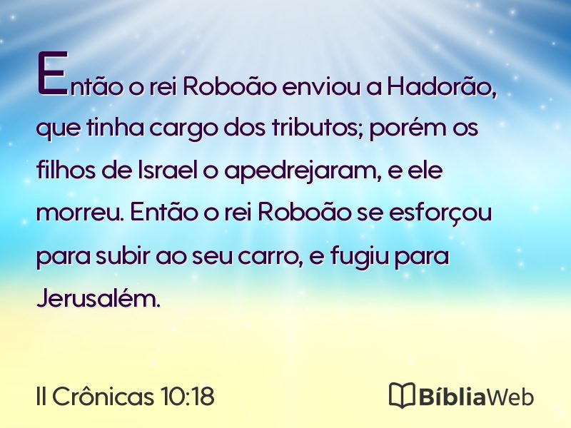 II Crônicas 10:18 em imagem para compartilhar