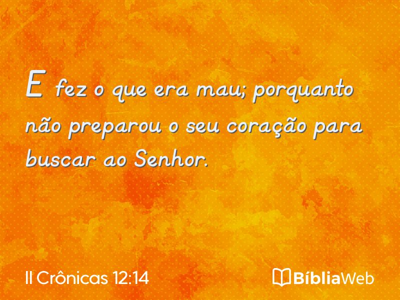 II Crônicas 12:14 em imagem para compartilhar