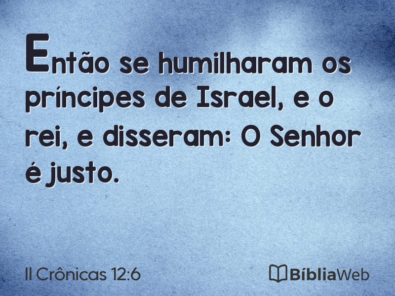 II Crônicas 12:6 em imagem para compartilhar