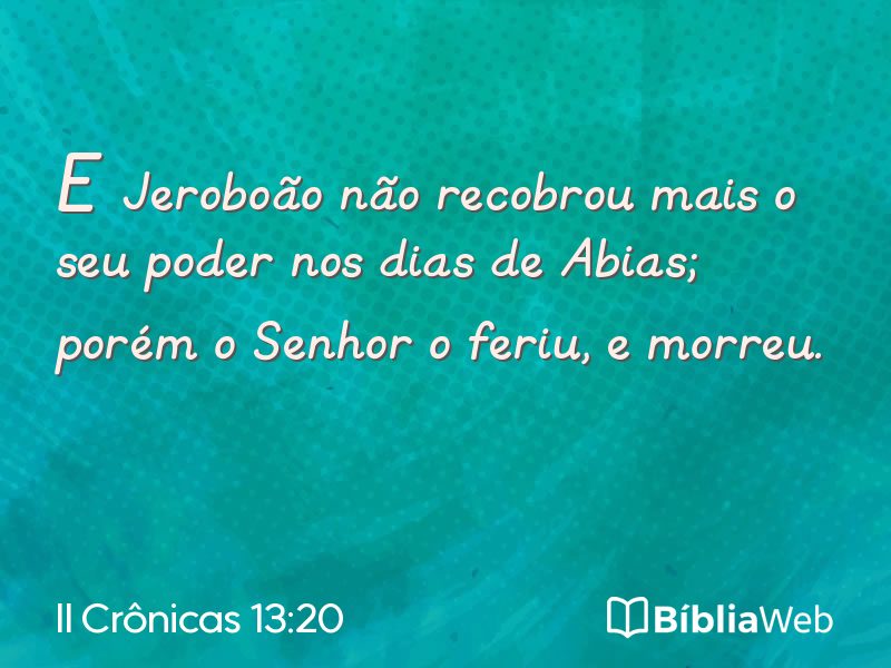 II Crônicas 13:20 em imagem para compartilhar