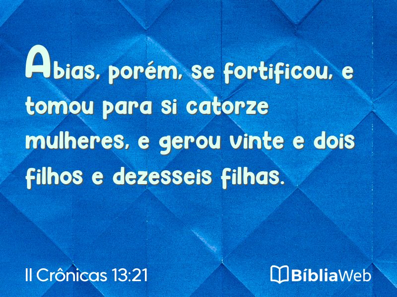 II Crônicas 13:21 em imagem para compartilhar