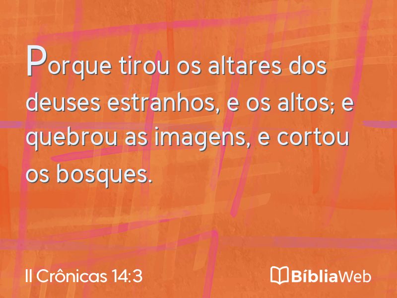 II Crônicas 14:3 em imagem para compartilhar