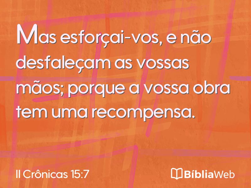 II Crônicas 15:7 em imagem para compartilhar