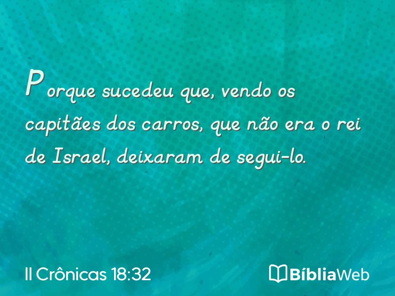 II Crônicas 18:32 em imagem para compartilhar