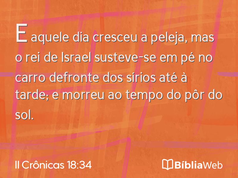 II Crônicas 18:34 em imagem para compartilhar