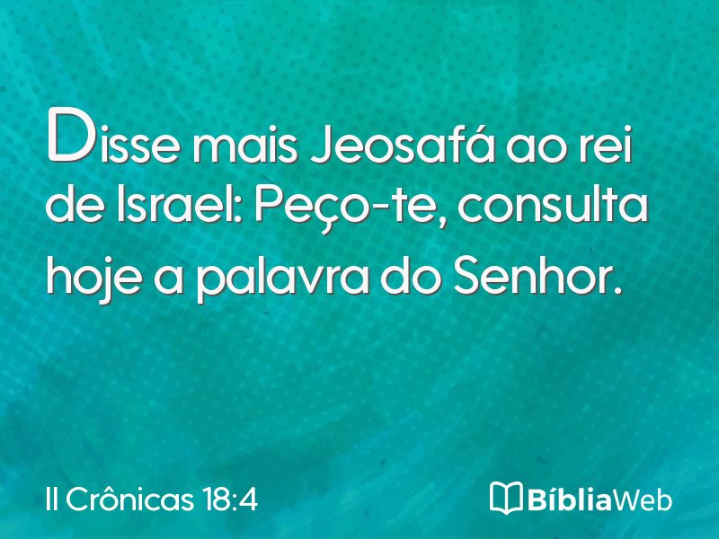 II Crônicas 18:4 em imagem para compartilhar