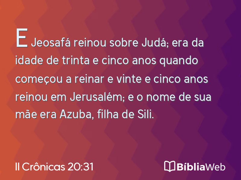II Crônicas 20:31 em imagem para compartilhar