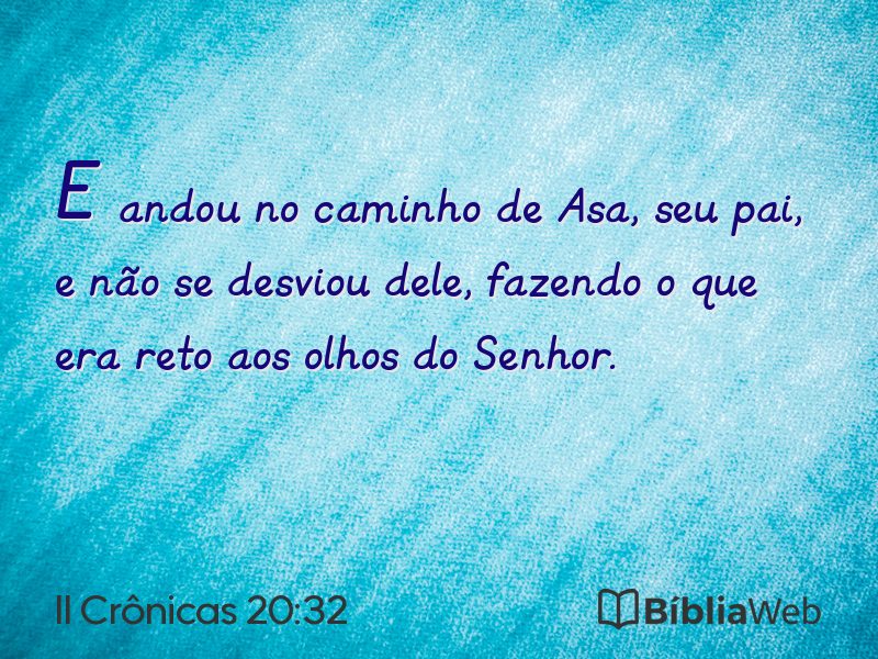 II Crônicas 20:32 em imagem para compartilhar