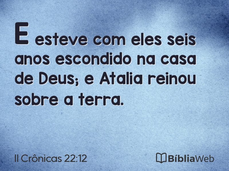 II Crônicas 22:12 em imagem para compartilhar