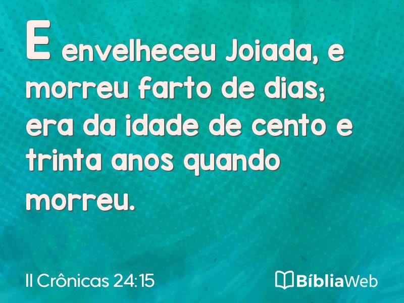 II Crônicas 24:15 em imagem para compartilhar