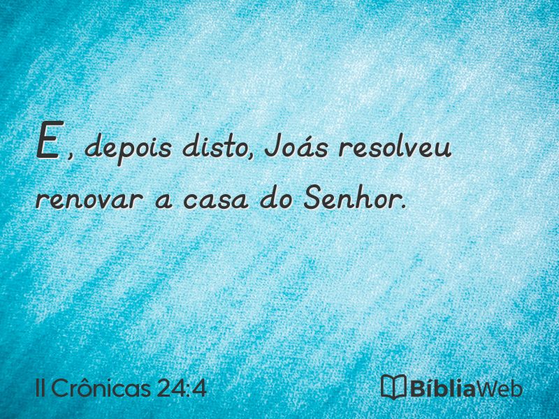 II Crônicas 24:4 em imagem para compartilhar