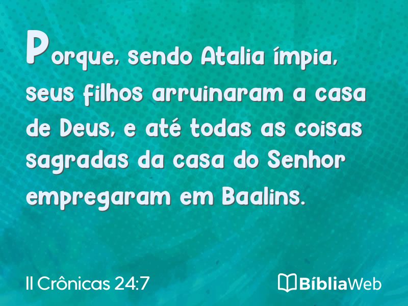 II Crônicas 24:7 em imagem para compartilhar