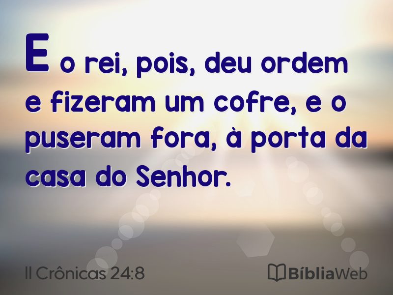 II Crônicas 24:8 em imagem para compartilhar