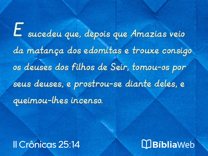 II Crônicas 25:14 em imagem para compartilhar